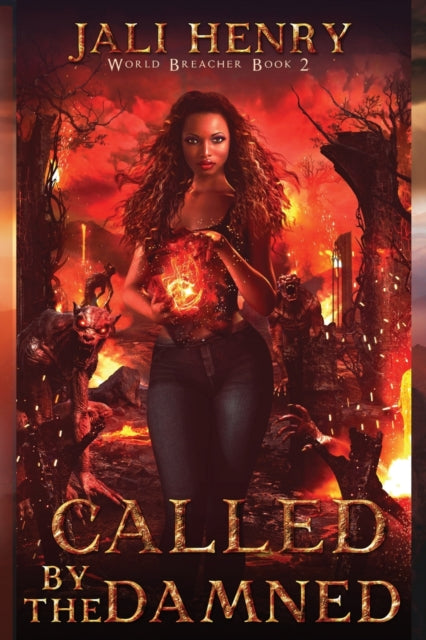 Book cover of: Called by the Damned. By: Jali Henry