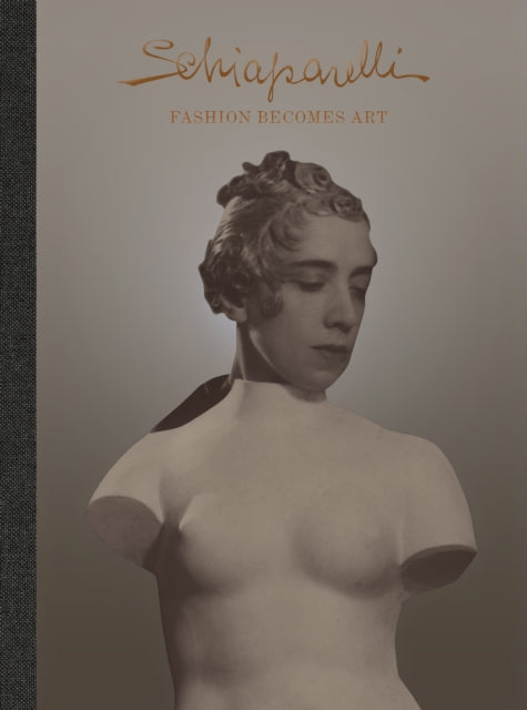 Schiaparelli: Fashion Becomes Art