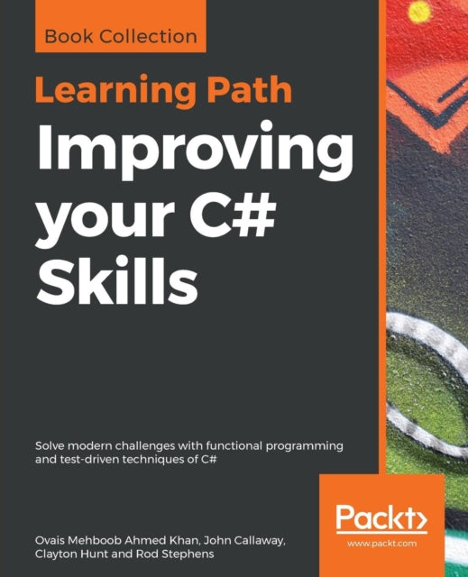 Book cover of: Improving your C# Skills. By: Ovais Mehboob Ahmed Khan
