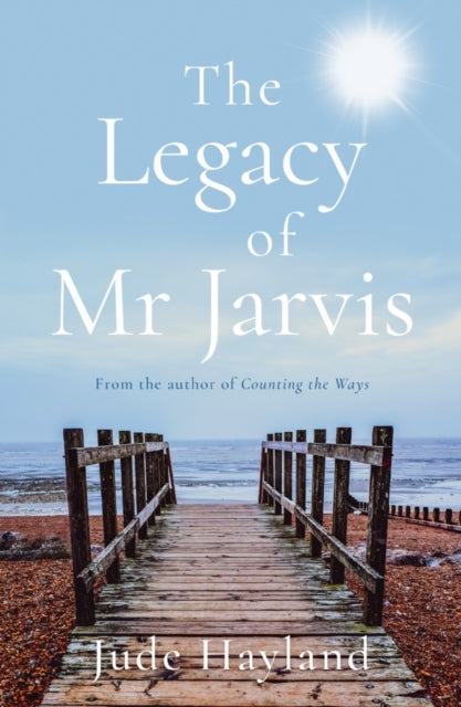 Book cover of: Legacy of Mr Jarvis. By: Jude Hayland