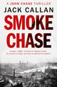 Book cover of: Smoke Chase. By: Jack Callan