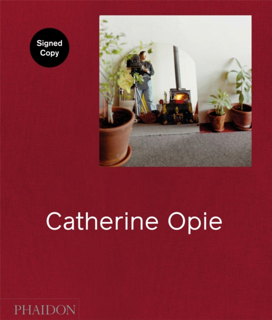 Book cover of: Catherine Opie (Signed Edition)