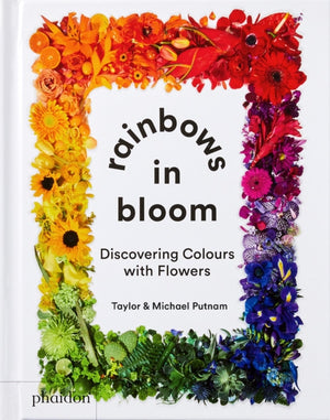 Rainbows in Bloom, Discovering Colours with Flowers