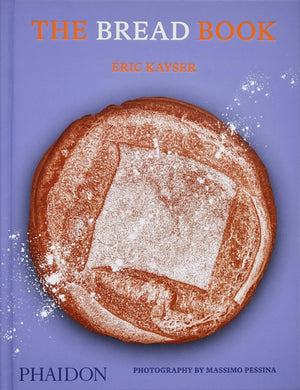 Bread Book, 60 Artisanal Recipes for the Home Baker (from the author of The Larousse Book of Bread)