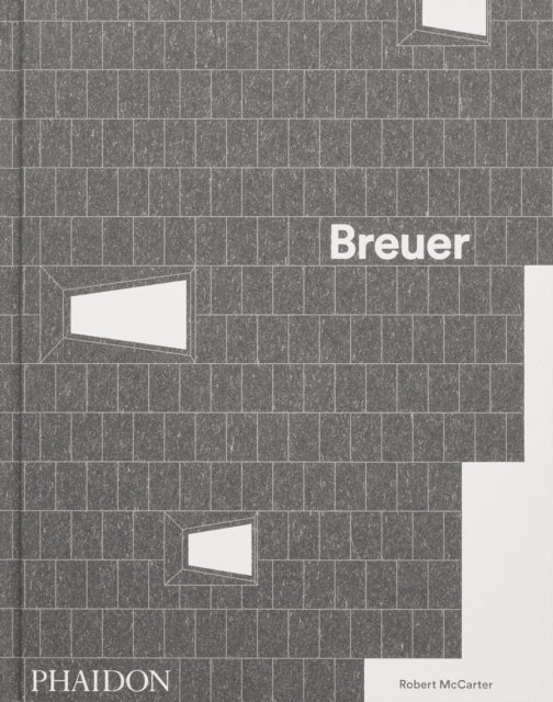 Book cover of: Breuer. By: Robert McCarter