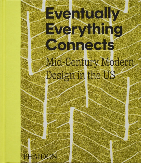Book cover of: Eventually Everything Connects