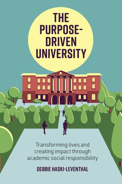Book cover of: Purpose-Driven University. By: Debbie Haski-Leventhal
