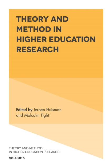 Book cover of: Theory and Method in Higher Education Research. By: Jeroen Huisman
