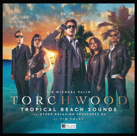 Book cover of: Torchwood #37 Tropical Beach Sounds and Other Relaxing Seascapes #4