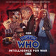 Book cover of: Doctor Who: The Third Doctor Adventures: Intelligence for War