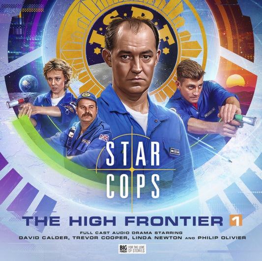 Book cover of: Star Cops - The High Frontier Part 1