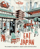 Book cover of: Lonely Planet Eat Japan. By: Lonely Planet Food