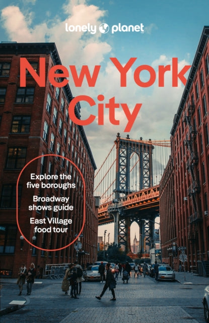 Lonely Planet New York City, Detailed Itineraries | Travel Like a Local | Insider Tips | Covers Lower Manhattan, SoHo, Chinatown, Nolita & Little Italy, East Village, Central Park and more 9781838691707 Ali Lemer