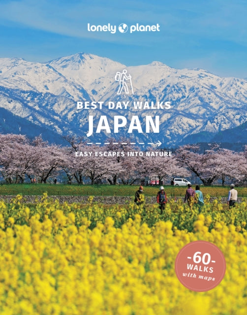Book cover of: Lonely Planet Best Day Walks Japan. By: Lonely Planet
