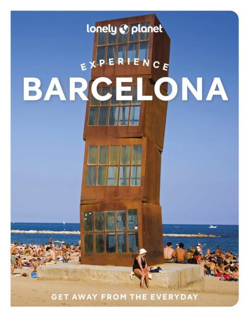 Book cover of: Lonely Planet Experience Barcelona. By: Lonely Planet