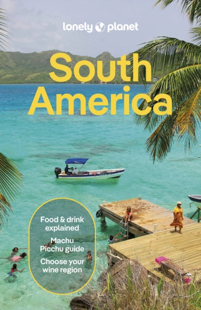 Book cover of: Lonely Planet South America