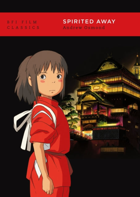 Book cover of: Spirited Away. By: Andrew Osmond