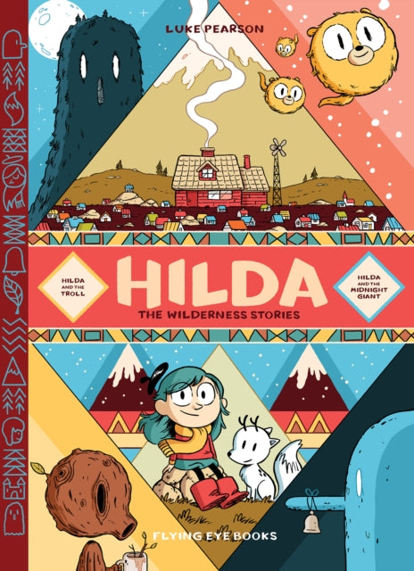 Hilda: The Wilderness Stories 9781838740719 Luke Pearson