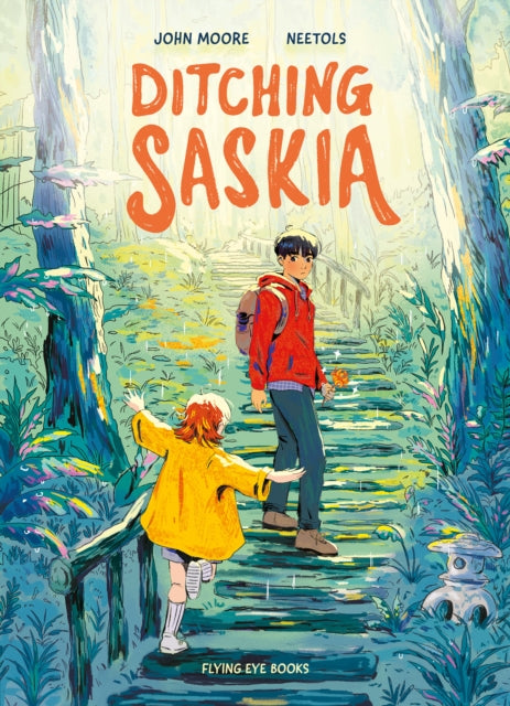 Book cover of: Ditching Saskia. By: Moore, John