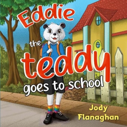 Book cover of: Eddie the teddy goes to school