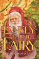 Book cover of: Lonely Little Fairy. By: Richard Thomas Carey