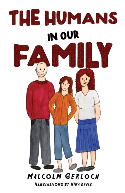 Book cover of: Humans In Our Family. By: Malcolm Gerloch