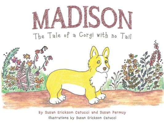 Book cover of: Madison. By: Susan Erickson Catucci