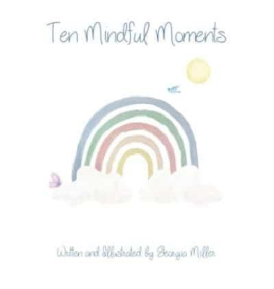 Book cover of: Ten Mindful Moments
