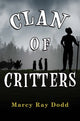 Book cover of: Clan of Critters