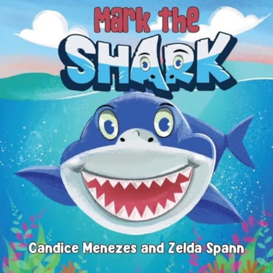 Book cover of: Mark the Shark