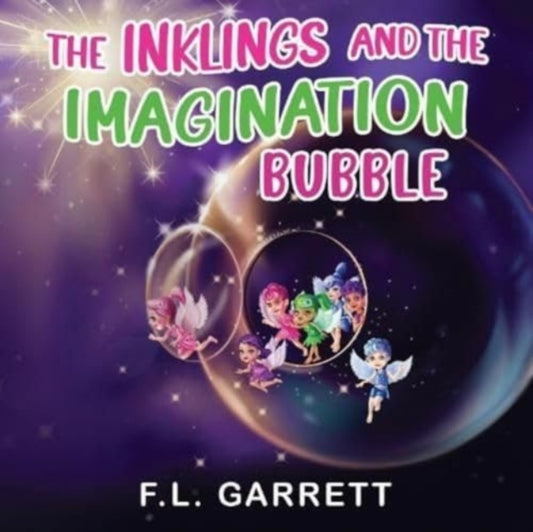 Book cover of: Inklings and The Imagination Bubble