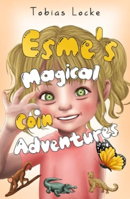 Book cover of: Esme's Magical Coin Adventures
