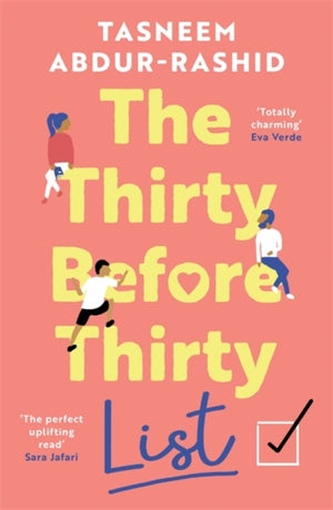 Thirty Before Thirty List, An uplifting novel about missed chances and new beginnings