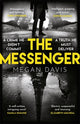Book cover of: Messenger. By: Megan Davis