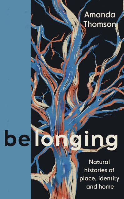Book cover of: Belonging. By: Amanda Thomson