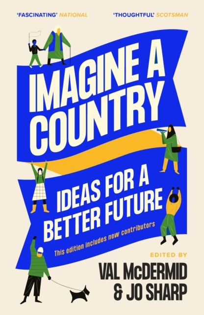 Book cover of: Imagine A Country. By: Val McDermid