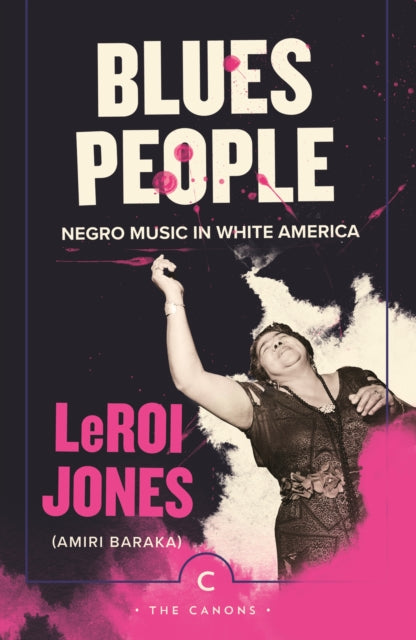Book cover of: Blues People. By: Amiri Baraka