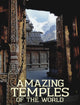 Book cover of: Amazing Temples of the World. By: Michael Kerrigan