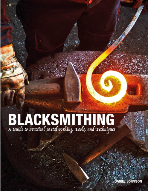 Book cover of: Blacksmithing. By: Daniel Johnson