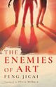 Enemies of Art 9781838905521 Feng Jicai; Olivia Milburn