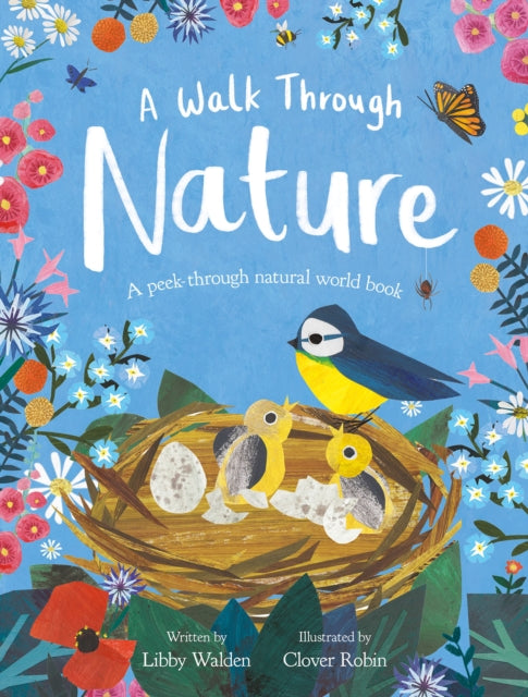 Book cover of: A Walk Through Nature. By: Libby Walden