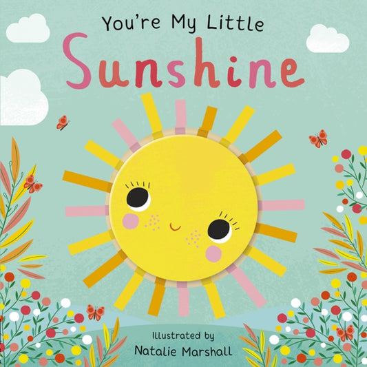 Book cover of: You're My Little Sunshine. By: EDWARDS, NICOLA