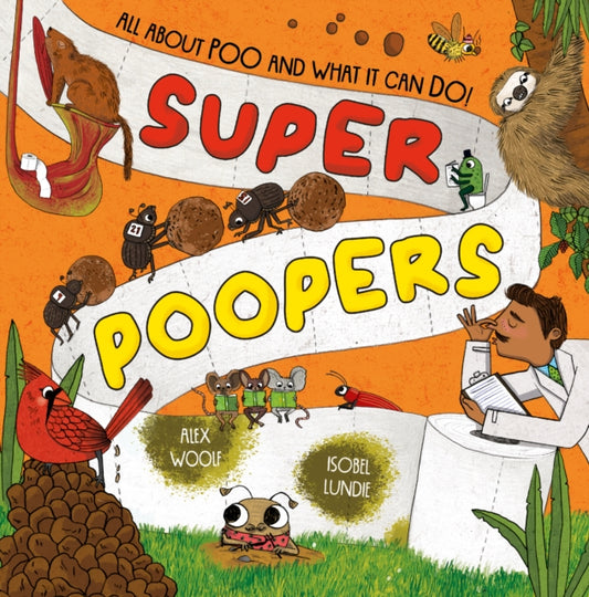 Book cover of: Super Poopers. By: Alex Woolf