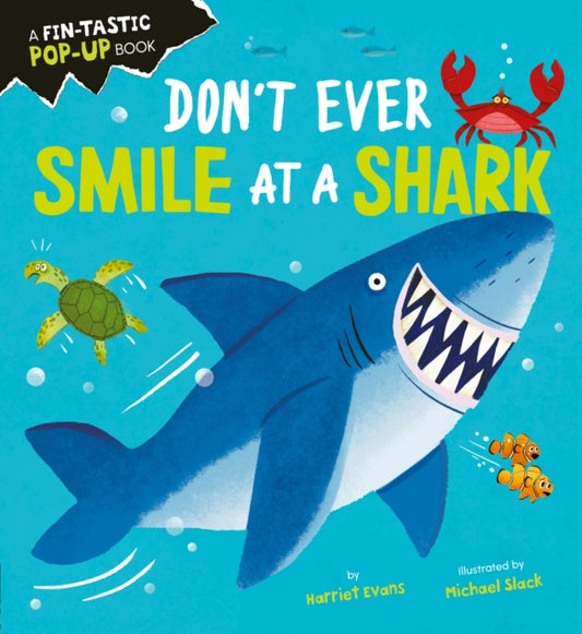 Don't Ever Smile at a Shark 9781838915292 Harriet Evans