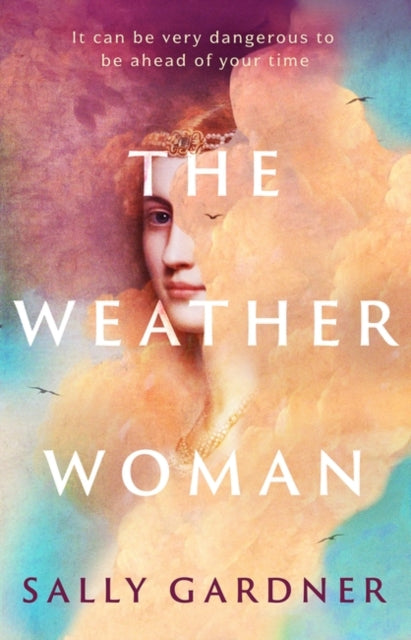 Book cover of: Weather Woman. By: Sally Gardner