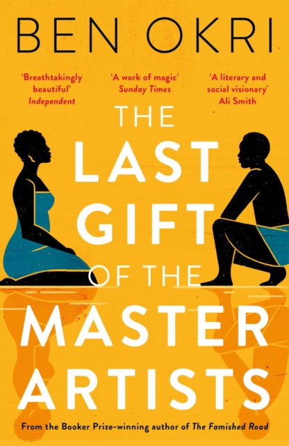 Book cover of: Last Gift of the Master Artists. By: Ben Okri