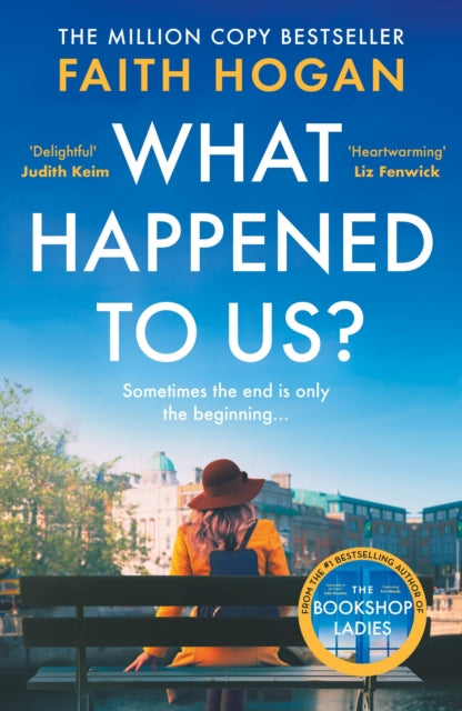 Book cover of: What Happened to Us?. By: Faith Hogan