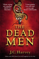 Book cover of: Dead Men. By: J. C. Harvey
