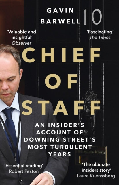 Book cover of: Chief of Staff. By: Gavin Barwell