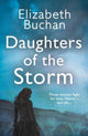 Book cover of: Daughters of the Storm. By: Elizabeth Buchan
